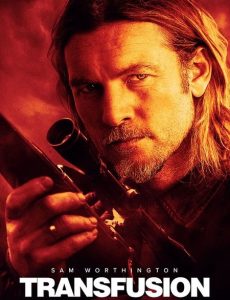 فيلم Transfusion 2023 مترجم فيلم Transfusion 2023 مترجم