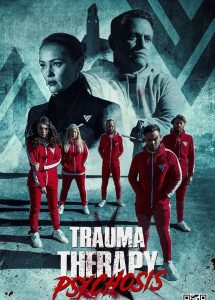 فيلم Trauma Therapy: Psychosis 2023 مترجم فيلم Trauma Therapy: Psychosis 2023 مترجم