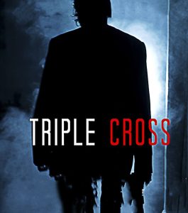 فيلم Triple Cross 2021 مترجم فيلم Triple Cross 2021 مترجم