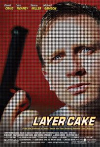 فيلم Layer Cake 2004 مترجم فيلم Layer Cake 2004 مترجم