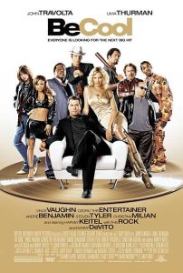 فيلم Be Cool 2005 مترجم فيلم Be Cool 2005 مترجم