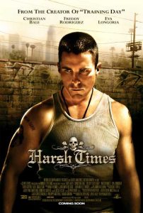 فيلم Harsh Times 2005 مترجم فيلم Harsh Times 2005 مترجم