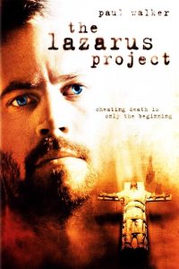 فيلم The Lazarus Project 2008 مترجم فيلم The Lazarus Project 2008 مترجم