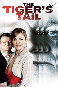 فيلم The Tiger's Tail 2006 مترجم فيلم The Tiger's Tail 2006 مترجم