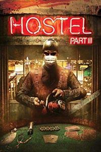 فيلم Hostel: Part III 2011 مترجم فيلم Hostel: Part III 2011 مترجم