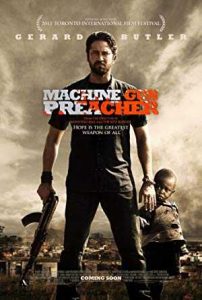 فيلم Machine Gun Preacher 2011 مترجم فيلم Machine Gun Preacher 2011 مترجم