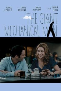 فيلم The Giant Mechanical Man 2012 مترجم فيلم The Giant Mechanical Man 2012 مترجم