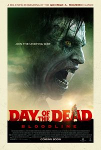 فيلم Day of the Dead: Bloodline 2018 مترجم فيلم Day of the Dead: Bloodline 2018 مترجم