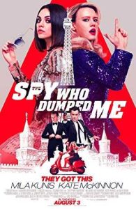فيلم The Spy Who Dumped Me 2018 مترجم فيلم The Spy Who Dumped Me 2018 مترجم