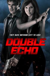 فيلم Double Echo 2017 مترجم فيلم Double Echo 2017 مترجم