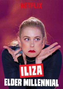 فيلم Iliza: Elder Millennial 2018 مترجم فيلم Iliza: Elder Millennial 2018 مترجم