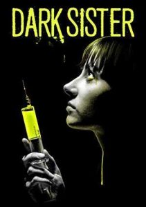 فيلم Dark Sister 2018 مترجم فيلم Dark Sister 2018 مترجم