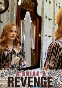 فيلم A Bride’s Revenge 2019 مترجم فيلم A Bride’s Revenge 2019 مترجم