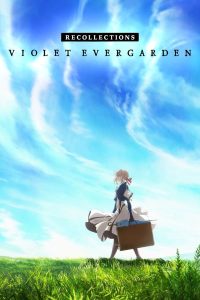 فيلم Violet Evergarden: Recollections 2021 مترجم فيلم Violet Evergarden: Recollections 2021 مترجم