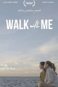 فيلم Walk With Me 2021 مترجم فيلم Walk With Me 2021 مترجم