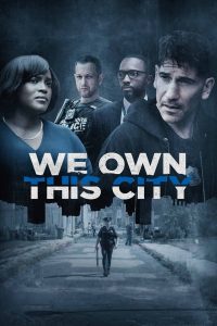 مسلسل We Own This City موسم 1 حلقة 2 مسلسل We Own This City موسم 1 حلقة 2