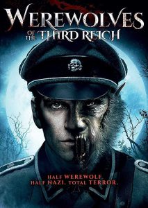 فيلم Werewolves of the Third Reich 2017 مترجم فيلم Werewolves of the Third Reich 2017 مترجم