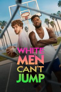 فيلم White Men Can't Jump 2023 مترجم فيلم White Men Can't Jump 2023 مترجم