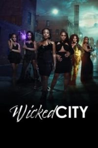 مسلسل Wicked City موسم 2 حلقة 8 والاخيرة مسلسل Wicked City موسم 2 حلقة 8 والاخيرة