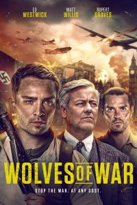 فيلم Wolves of War 2022 مترجم فيلم Wolves of War 2022 مترجم