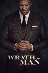 فيلم Wrath of Man 2021 مترجم فيلم Wrath of Man 2021 مترجم