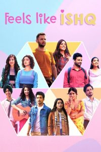 مسلسل Feels Like Ishq موسم 1 حلقة 6 والأخيرة مسلسل Feels Like Ishq موسم 1 حلقة 6 والأخيرة