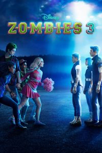 فيلم Zombies 3 2022 مترجم فيلم Zombies 3 2022 مترجم