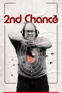 فيلم 2nd Chance 2022 مترجم فيلم 2nd Chance 2022 مترجم