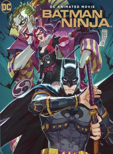فيلم Batman Ninja 2018 مترجم فيلم Batman Ninja 2018 مترجم