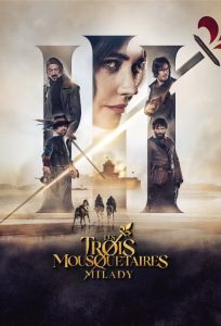 فيلم Les Trois Mousquetaires : Milady 2023 مترجم فيلم Les Trois Mousquetaires : Milady 2023 مترجم