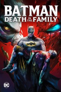 فيلم Batman: Death in the Family 2020 نهاية 3 مترجم فيلم Batman: Death in the Family 2020 نهاية 3 مترجم
