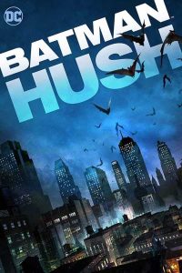 فيلم Batman.Hush.2019 مترجم فيلم Batman.Hush.2019 مترجم