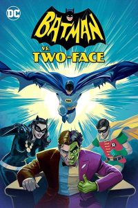 فيلم Batman vs. Two-Face 2017 مترجم فيلم Batman vs. Two-Face 2017 مترجم