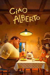 فيلم Ciao Alberto 2021 مترجم فيلم Ciao Alberto 2021 مترجم