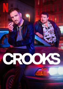 مسلسل Crooks موسم 1 حلقة 8 مسلسل Crooks موسم 1 حلقة 8