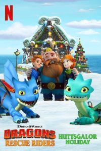 انمي Dragons: Rescue Riders: Huttsgalor Holiday 2020 مدبلج انمي Dragons: Rescue Riders: Huttsgalor Holiday 2020 مدبلج