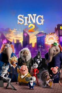فيلم Sing 2 2021 مترجم فيلم Sing 2 2021 مترجم