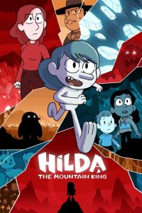 فيلم Hilda and the Mountain King 2021 مترجم فيلم Hilda and the Mountain King 2021 مترجم
