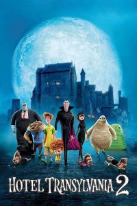فيلم Hotel Transylvania 2 2015 مترجم فيلم Hotel Transylvania 2 2015 مترجم