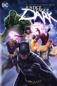 فيلم Justice League Dark 2017 مترجم فيلم Justice League Dark 2017 مترجم