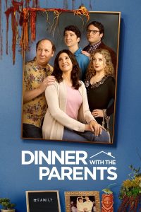 مسلسل Dinner with the Parents موسم 1 حلقة 8 مسلسل Dinner with the Parents موسم 1 حلقة 8