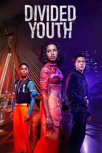 مسلسل Divided Youth موسم 1 حلقة 6 مسلسل Divided Youth موسم 1 حلقة 6