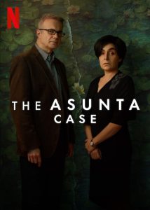 مسلسل The Asunta Case موسم 1 حلقة 6 والاخيرة مسلسل The Asunta Case موسم 1 حلقة 6 والاخيرة