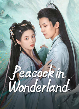 مسلسل Peacock in Wonderland مسلسل Peacock in Wonderland