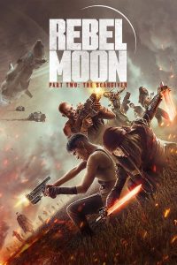 فيلم Rebel Moon — Part Two: The Scargiver 2024 مترجم فيلم Rebel Moon — Part Two: The Scargiver 2024 مترجم