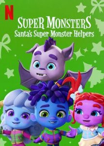 فيلم Super Monsters: Santa's Super Monster Helpers 2020 مترجم فيلم Super Monsters: Santa's Super Monster Helpers 2020 مترجم