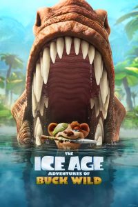فيلم The Ice Age Adventures of Buck Wild 2022 مترجم فيلم The Ice Age Adventures of Buck Wild 2022 مترجم