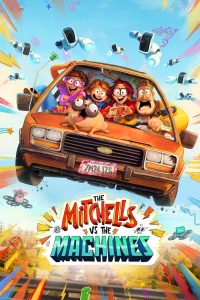 فيلم The Mitchells vs. the Machines 2021 مترجم فيلم The Mitchells vs. the Machines 2021 مترجم