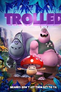 فيلم Trolled 2018 مترجم فيلم Trolled 2018 مترجم
