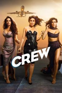 فيلم Crew 2024 مترجم فيلم Crew 2024 مترجم